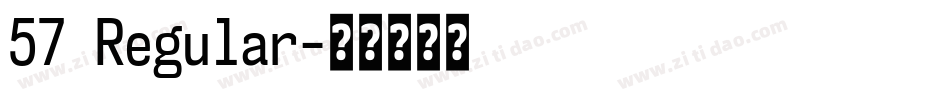 57 Regular字体转换